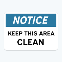Picture of Notice: Keep Area Clean