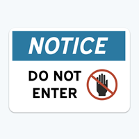 Picture of Notice: Do Not Enter